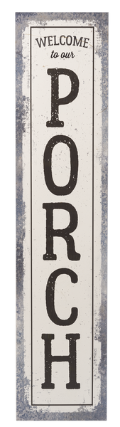 Welcome To Our Porch