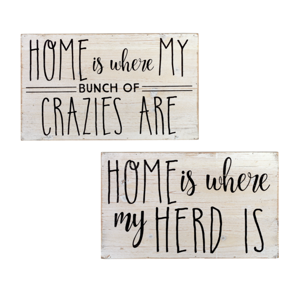 "Home is Where My Crazies Are" and "Home is Where My Herd Is" Wall Decor