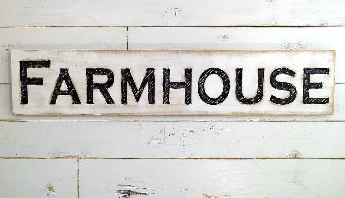Large Carved Wood Sign: Farmhouse