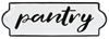 Metal Wall Decor (Kitchen,Pantry, Laundry Sign)