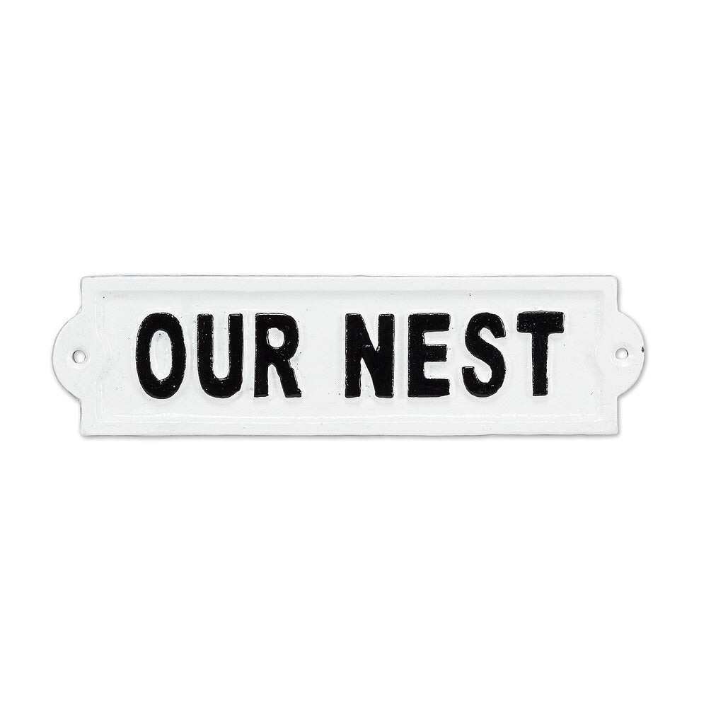 Our Nest Sign 9&quot;